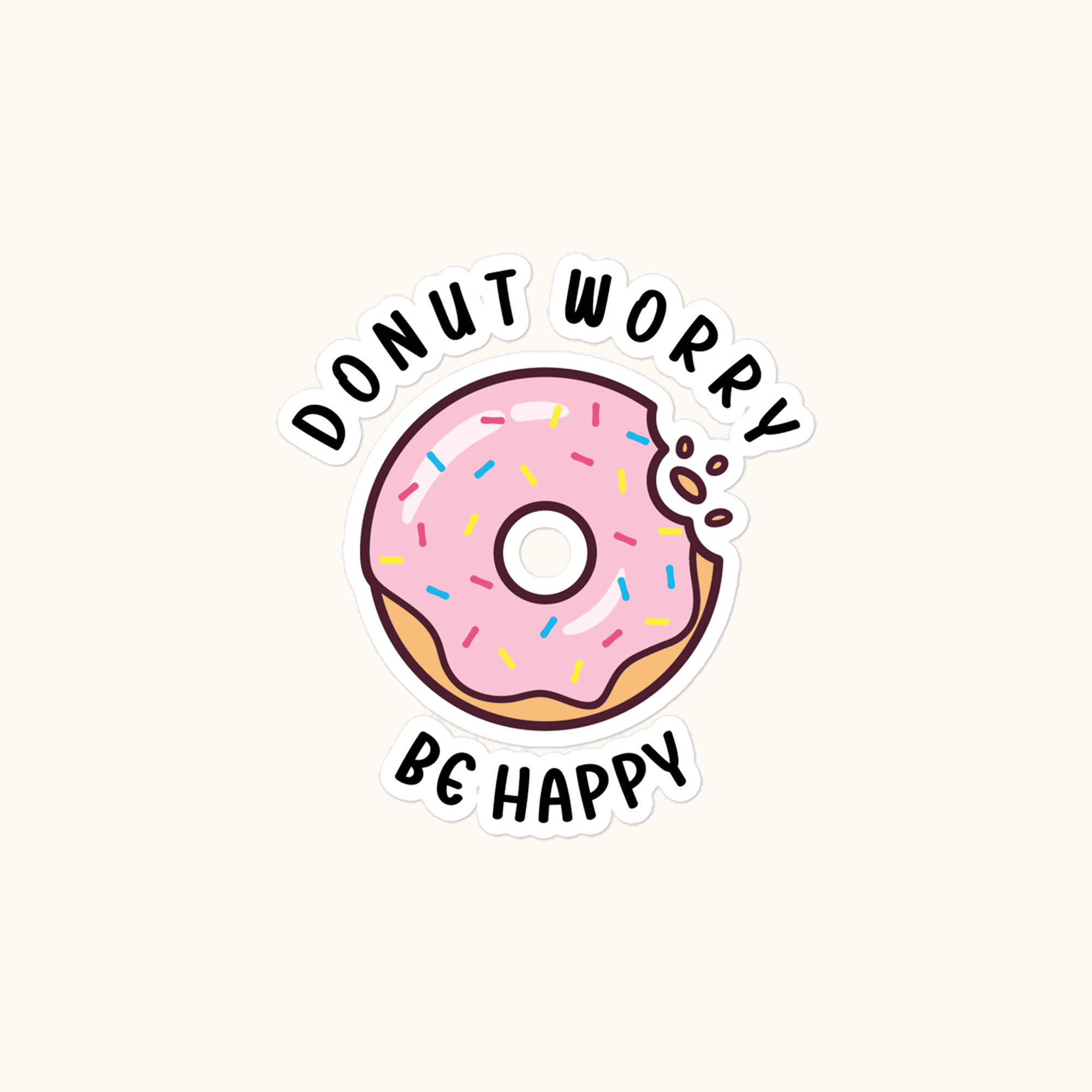 Donut Worry Be Happy Bubble-free stickers