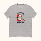 Donut Stop Believing Unisex classic T-Shirt