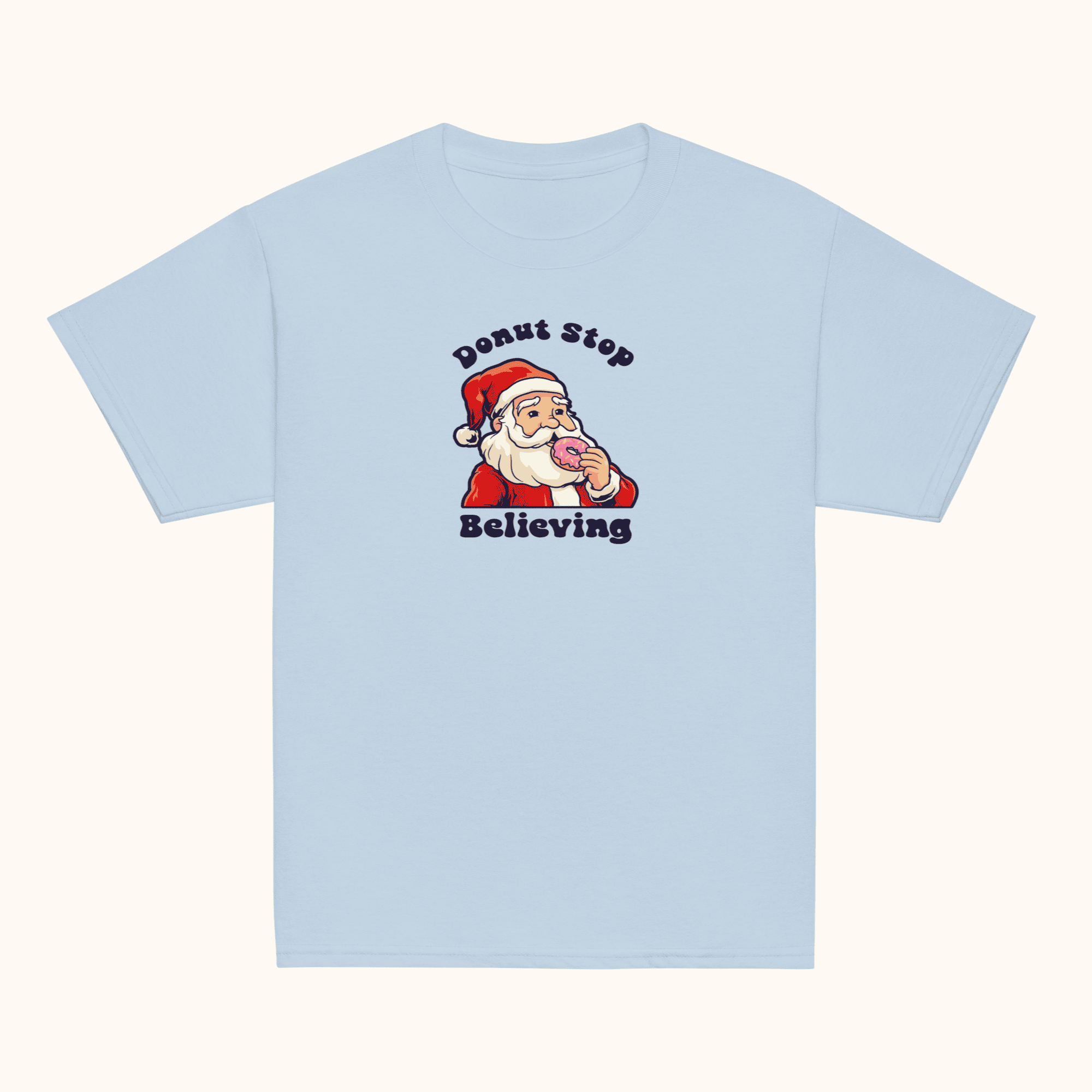 Donut Stop Believing Kids Classic T-Shirt