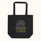 Donnut Kill My Vibe Eco Tote Bag